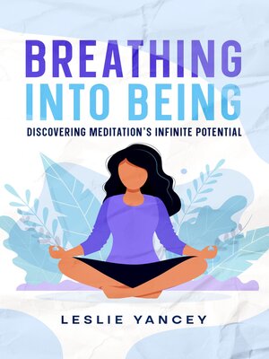 cover image of Breathing Into Being